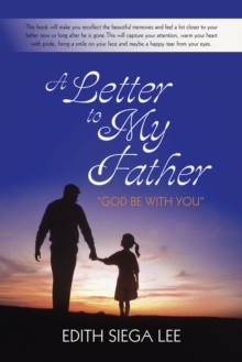 A Letter to My Father : "God Be with You"