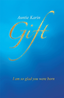 Gift : I Am so Glad You Were Born