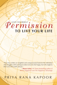 Give Yourself Permission to Live Your Life