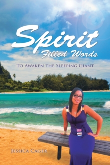 Spirit Filled Words : To Awaken the Sleeping Giant