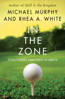 In the Zone : Transcendent Experience in Sports