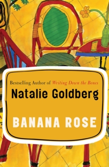 Banana Rose : A Novel