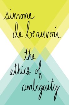 The Ethics of Ambiguity, EPUB eBook The Ethics of Ambiguity, EPUB eBook