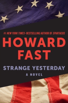 Strange Yesterday : A Novel