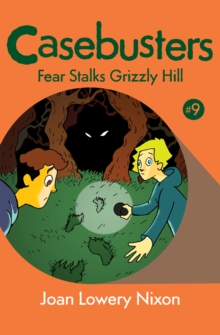 Fear Stalks Grizzly Hill