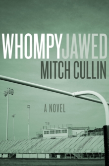 Whompyjawed : A Novel