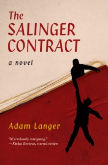 The Salinger Contract : A Novel