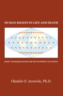 Human Rights in Life and Death : Basic Considerations for Development Planning