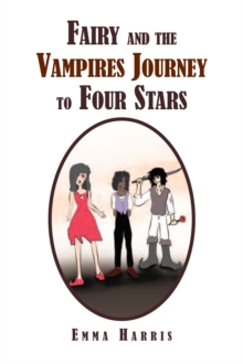 Fairy and the Vampires Journey to Four Stars