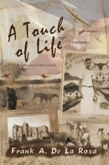 A Touch of Life : A Collection of Short Stories