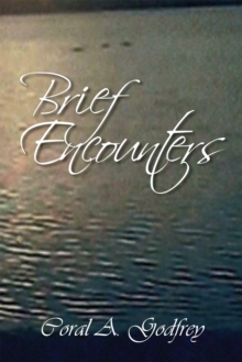 Brief Encounters