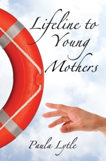 Lifeline to Young Mothers