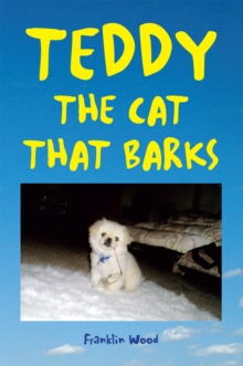 Teddy the Cat That Barks