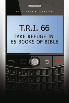 T.R.I. 66 : Take Refuge in 66 Books of Bible