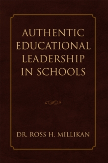 Authentic Educational Leadership  in Schools