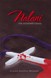 Nalani : The Legendary Ezekiel