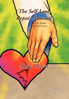 The Self-Love Repair Manual