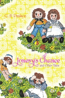 Jonesy'S Chance and Other Tales