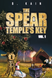 The Spear Temple's Key Vol. 1