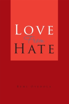 Love from Hate