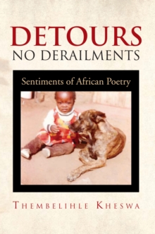 Detours No Derailments : Sentiments of African Poetry