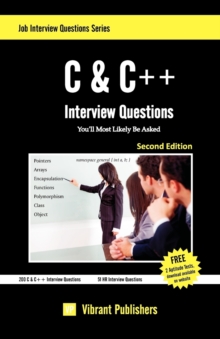 C & C++ Interview Questions You'll Most Likely Be Asked, Paperback Book C & C++ Interview Questions You'll Most Likely Be Asked, Paperback Book
