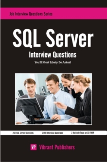 SQL Server Interview Questions You'll Most Likely Be Asked, Paperback Book SQL Server Interview Questions You'll Most Likely Be Asked, Paperback Book