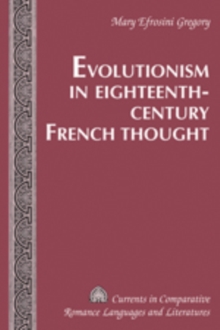 Evolutionism in Eighteenth-Century French Thought