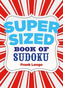 Supersized Book of Sudoku, Paperback Book Supersized Book of Sudoku, Paperback Book