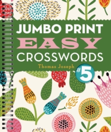 Jumbo Print Easy Crosswords #5, Paperback Book Jumbo Print Easy Crosswords #5, Paperback Book