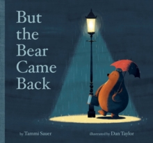 But the Bear Came Back, Hardback Book But the Bear Came Back, Hardback Book