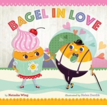 BAGEL IN LOVE, Hardback Book BAGEL IN LOVE, Hardback Book