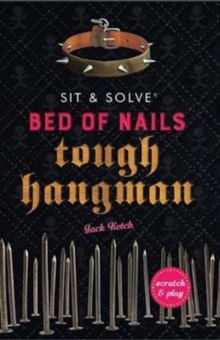Bed of Nails Tough Hangman, Paperback / softback Book Bed of Nails Tough Hangman, Paperback / softback Book
