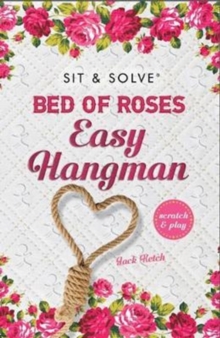 Bed of Roses Easy Hangman, Paperback / softback Book Bed of Roses Easy Hangman, Paperback / softback Book