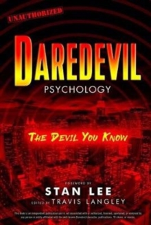 Daredevil Psychology : The Devil You Know, Paperback Book Daredevil Psychology : The Devil You Know, Paperback Book