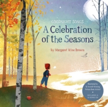 Celebration of the Seasons, A : Goodnight Songs, Loose-leaf Book Celebration of the Seasons, A : Goodnight Songs, Loose-leaf Book