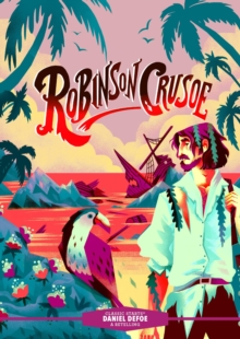 Classic Starts: Robinson Crusoe