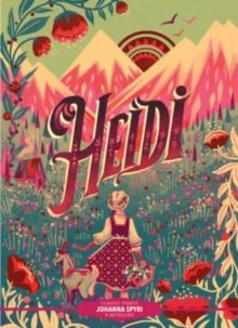 Classic Starts: Heidi