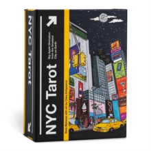 NYC Tarot : Big Apple Divination from the Greatest City on Earth