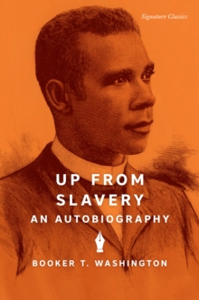 Up from Slavery : An Autobiography