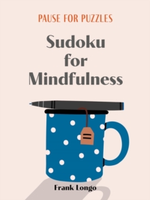 Pause for Puzzles: Sudoku for Mindfulness