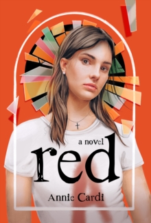 Red : A Novel