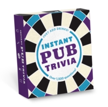 Instant Pub Trivia : Just Add Drinks!