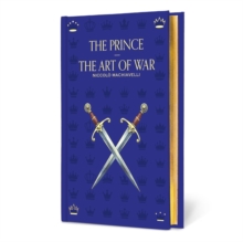 The Prince : and The Art of War