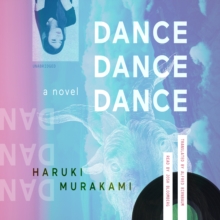 Dance Dance Dance : A Novel, eAudiobook MP3 eaudioBook Dance Dance Dance : A Novel, eAudiobook MP3 eaudioBook