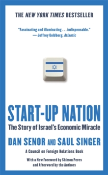 Start-Up Nation : The Story of Israel's Economic Miracle, Paperback Book Start-Up Nation : The Story of Israel's Economic Miracle, Paperback Book