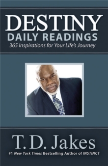 Destiny Daily Readings : Inspirations for Your Life's Journey, Hardback Book Destiny Daily Readings : Inspirations for Your Life's Journey, Hardback Book