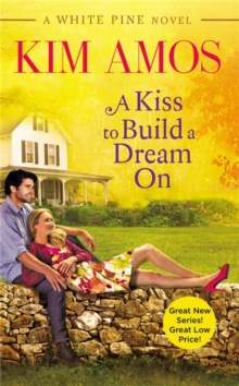 A Kiss To Build A Dream On, Paperback / softback Book A Kiss To Build A Dream On, Paperback / softback Book