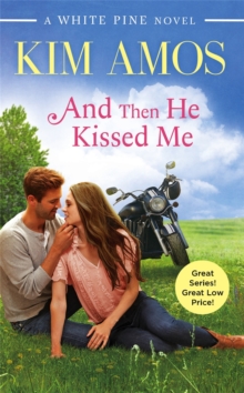 And Then He Kissed Me, Paperback / softback Book And Then He Kissed Me, Paperback / softback Book