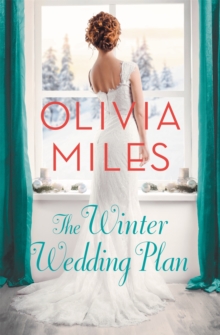 The Winter Wedding Plan : An unforgettable story of love, betrayal, and sisterhood, Paperback / softback Book The Winter Wedding Plan : An unforgettable story of love, betrayal, and sisterhood, Paperback / softback Book